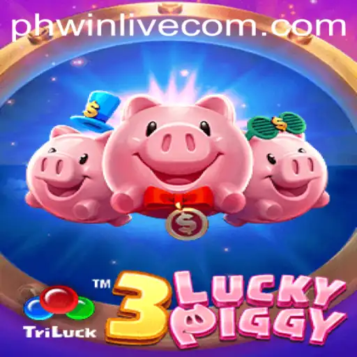 Explore the Thrills of 3LUCKYPIGGY and Dive into the Excitement with PhWin Live
