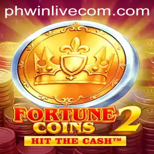 Discover the Thrills of FortuneCoins2: A Journey into PhWin Live Gaming