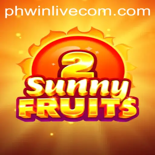 Discovering the Thrills of SunnyFruits2 in the Realm of PhWin Live