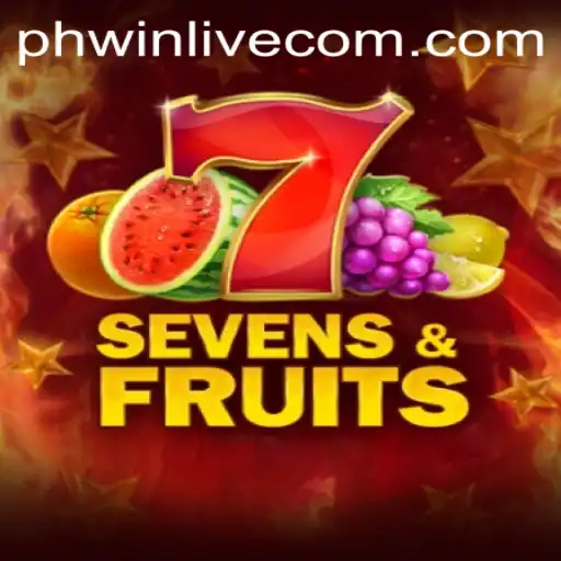 Discover the Excitement of SevensFruits with PhWin Live